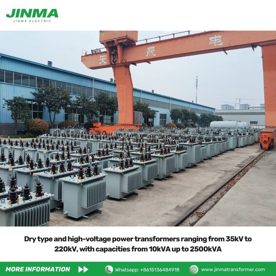 Dry type and high-voltage power transformers ranging from 35kV to 220kV, with capacities from 10kVA up to 2500kVA